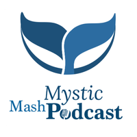 Mystic Mash Podcast